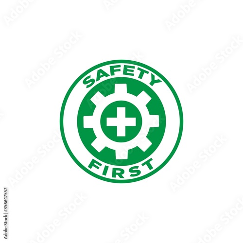 safety first sign symbol logo, vector illustration.