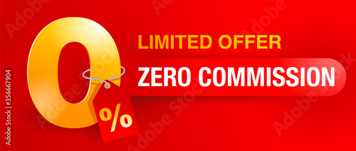 0 zero commission special offer banner template with 3D yellow zero digit and red background - vector promo limited offers flyer