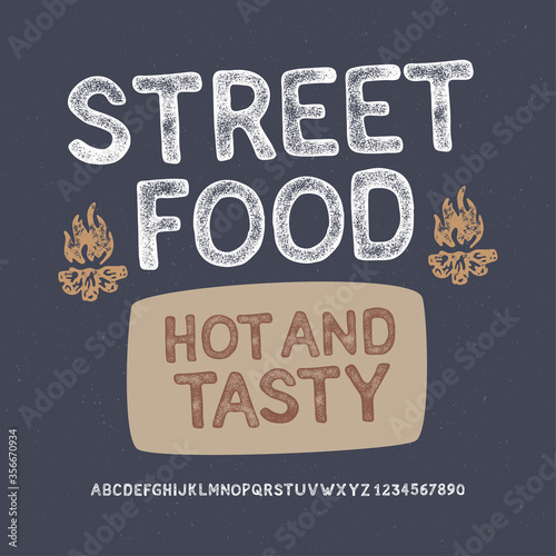 "Street Food" Original Handmade Textured Font. Retro Typeface. Vector Illustration.