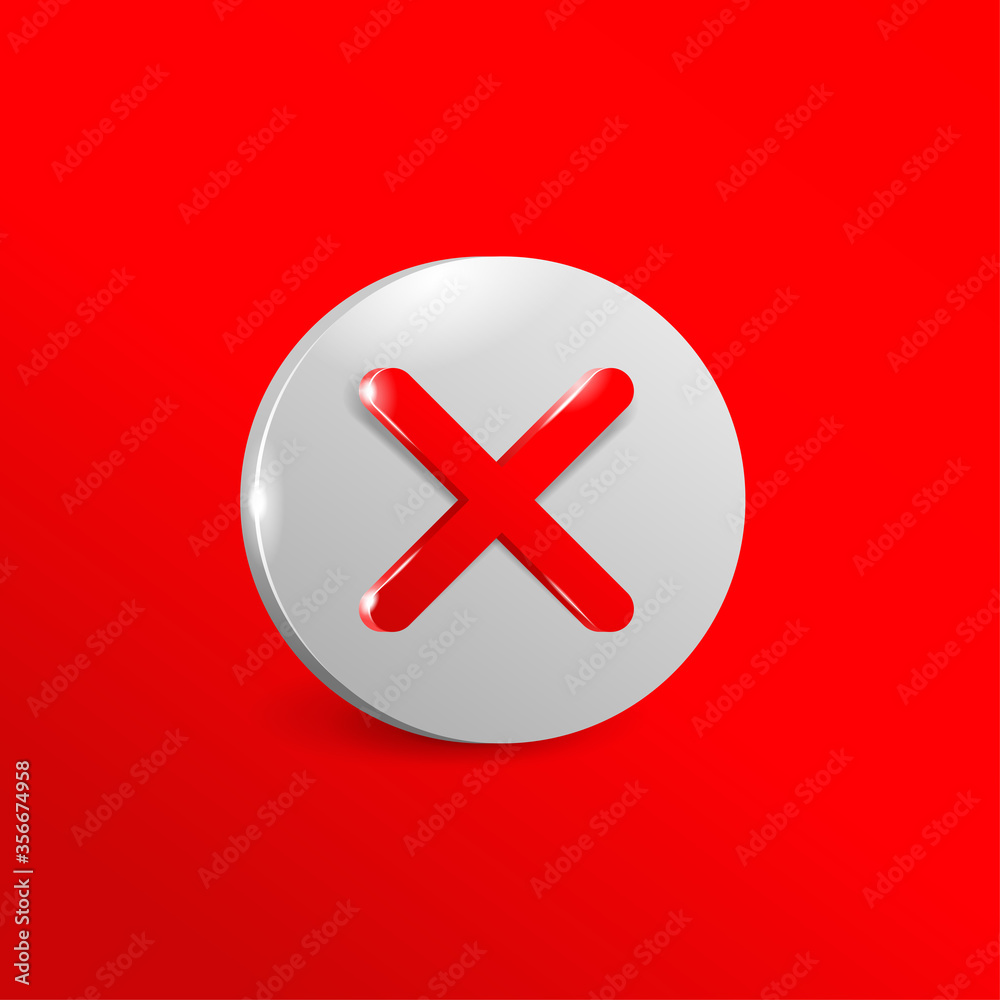 Fototapeta premium Cancel button or prohibition sign in 3D style - wrong choice symbol - vector element