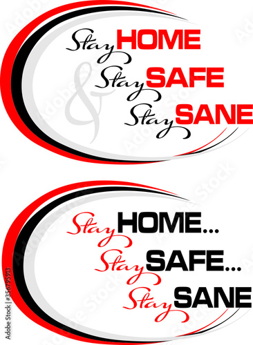 Vector Illustration - Horizontal Stay Safe and Stay Sane wording on transparent background