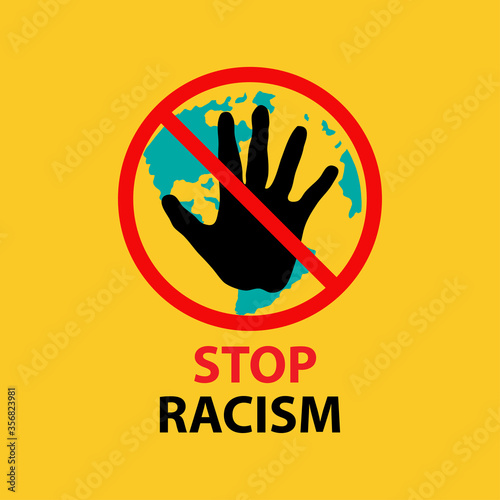 Stop racism sign. Support for equal rights of black people. 