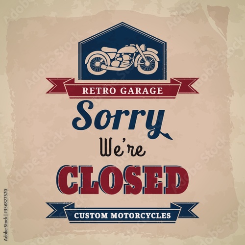 garage closed sign