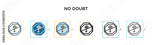 No doubt vector icon in 6 different modern styles. Black, two colored no doubt icons designed in filled, outline, line and stroke style. Vector illustration can be used for web, mobile, ui