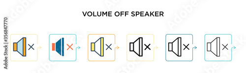 Volume off speaker vector icon in 6 different modern styles. Black, two colored volume off speaker icons designed in filled, outline, line and stroke style. Vector illustration can be used for web,