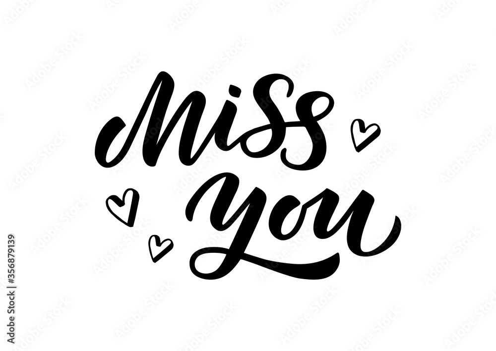 Miss you hand drawn lettering Miss you hand drawn lettering