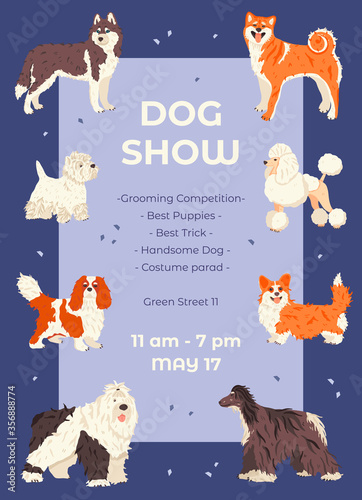 Promo poster template Dog Show flat vector illustration. A lot of different dogs breeds around place for your text. Funny domestic animals or purebred pets