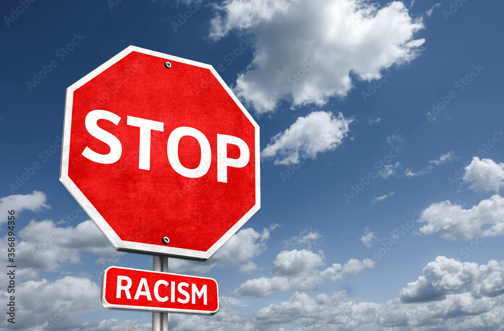 STOP RACISM - roadsign illustration message STOP RACISM - roadsign illustration message