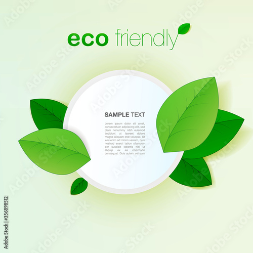 Minimal eco friendly graphic design with green leaves and round text box 
Eps 10 stock vector illustration
