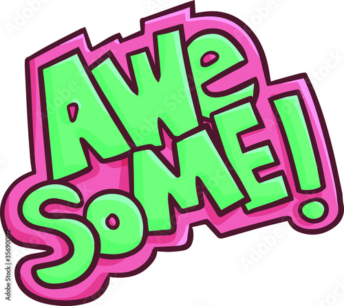 Funny and cute vibrant colors word "Awesome!!" for symbol or sticker.
