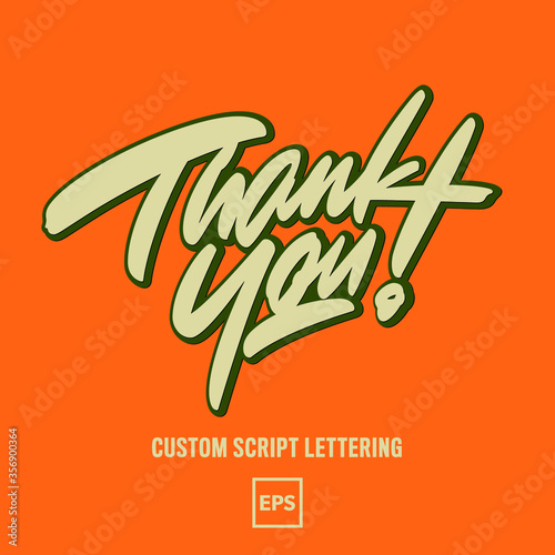 "Thank you!" custom hand-written script lettering, vector .eps10 with editable colours. (ID: 356900364)
