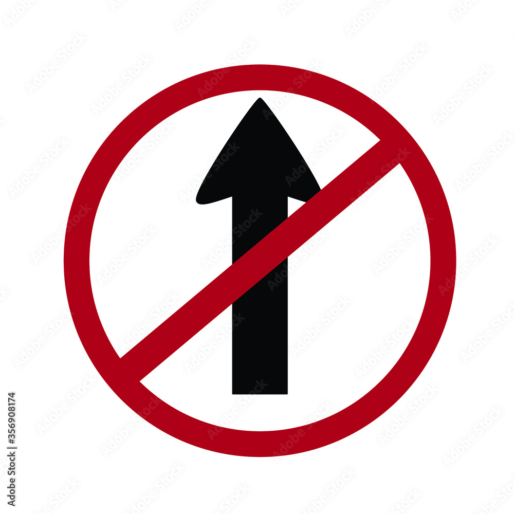 no entry sign, no entrance icon, no go straight signal, go ahead sign, traffic sign vector no entry sign, no entrance icon, no go straight signal, go ahead sign, traffic sign vector
