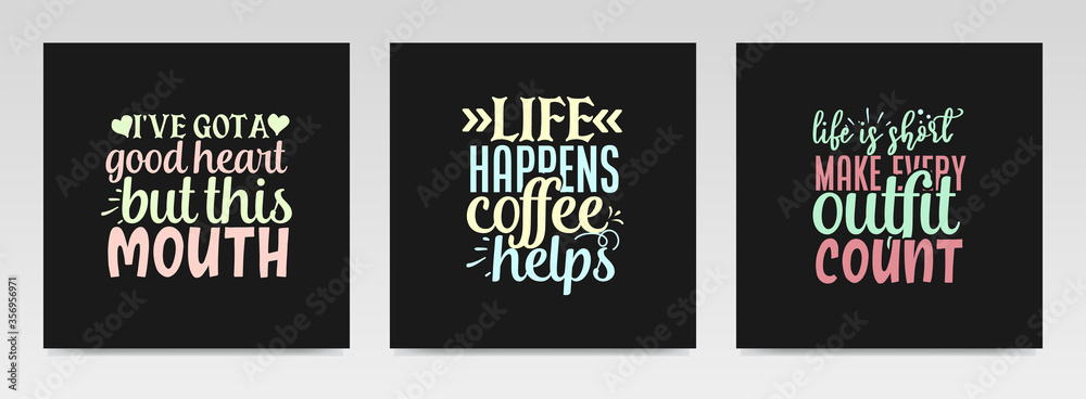 Funny quotes letter typography set illustration. Funny quotes letter typography set illustration.