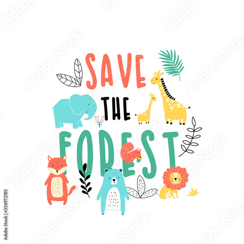 Sweet animals print design with slogan. Vector illustration design for fashion fabrics, textile graphics, prints.