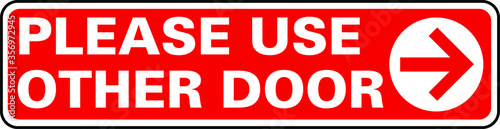 Use other door notice sign