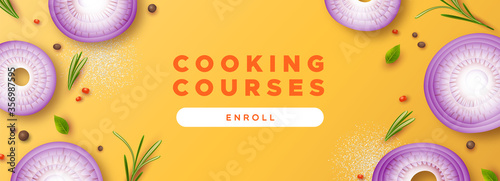 Cooking school banner for online class concept. Fresh 3D style onion rings, herb leaves and spices from top view angle. 