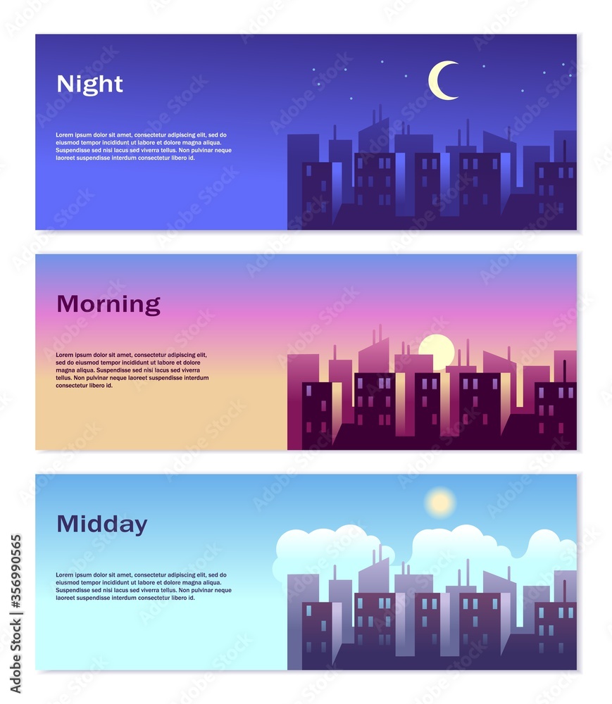 Different Time of Day Banners. Good morning, good afternoon, good night vector illustration of city landscape set