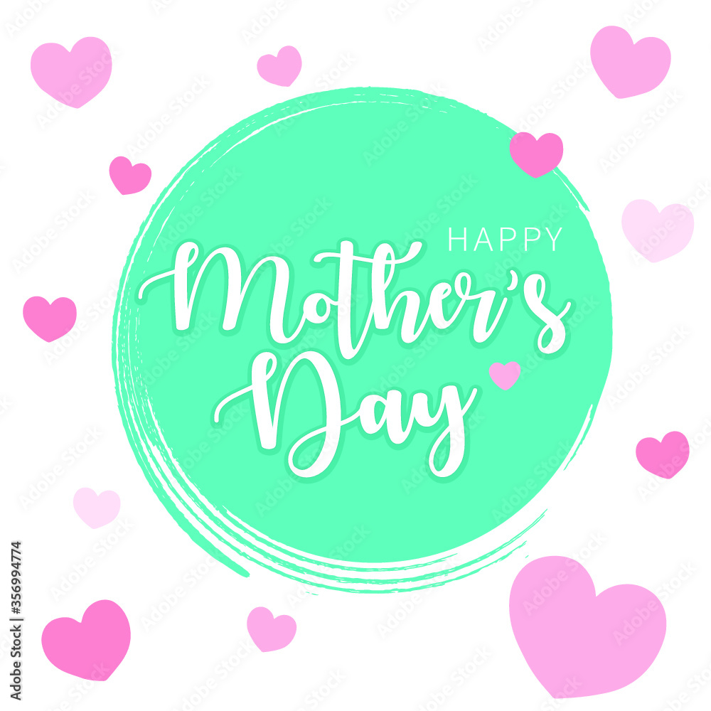 Happy mother's day layout design with hearts and lettering. Vector illustration. Best mom / mum ever cute feminine design for menu, flyer, card, invitation.