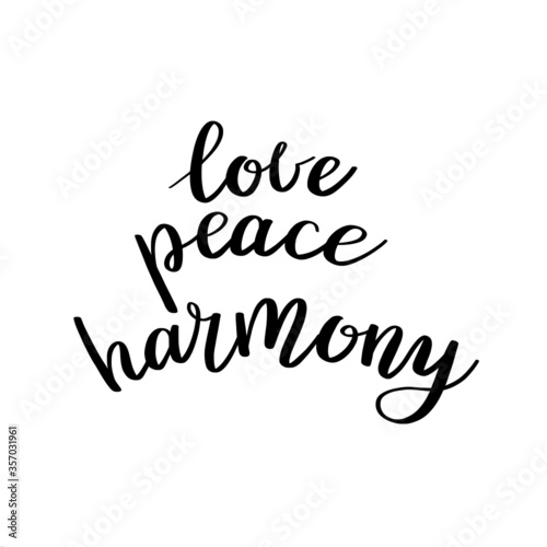 Vector black and white lettering love peace harmony