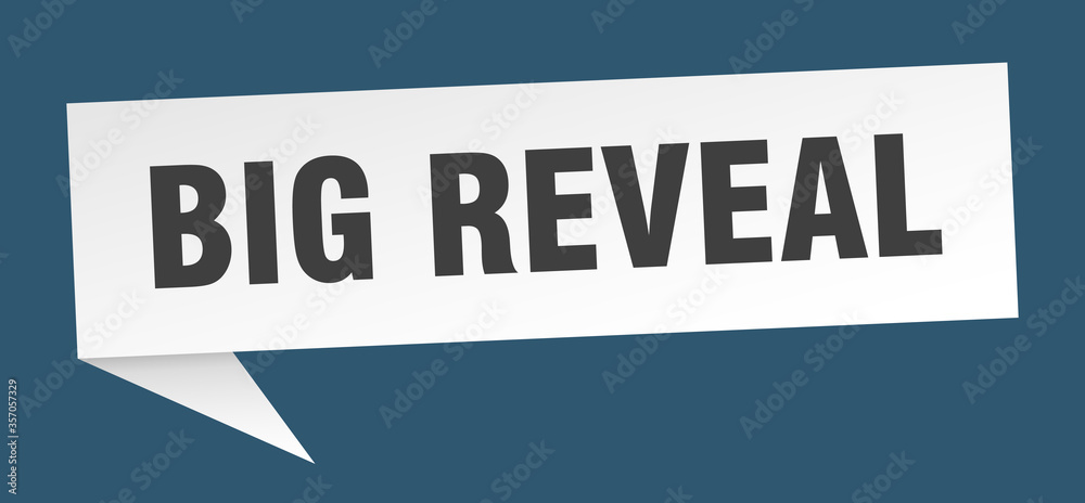 big reveal banner. big reveal speech bubble. big reveal sign big reveal banner. big reveal speech bubble. big reveal sign