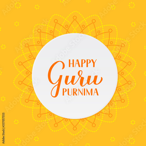 Guru Purnima calligraphy hand lettering. Hindu holiday for honoring spiritual and academic teachers. Vector template for typography poster greeting card, banner, flyer, sticker