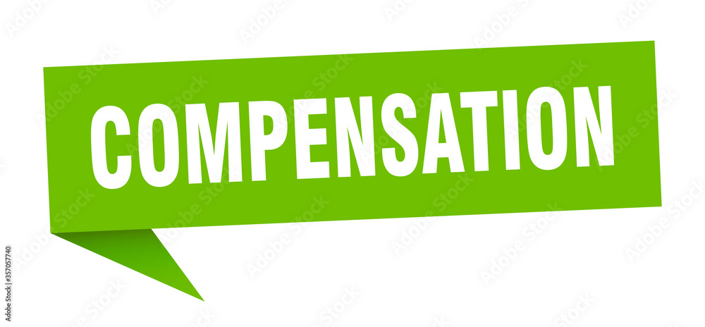 compensation banner. compensation speech bubble. compensation sign