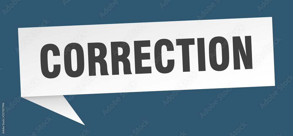 correction banner. correction speech bubble. correction sign