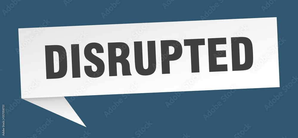 disrupted banner. disrupted speech bubble. disrupted sign