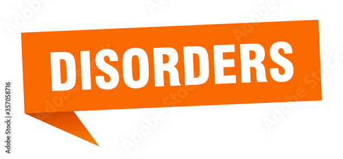 disorders banner. disorders speech bubble. disorders sign