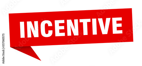 incentive banner. incentive speech bubble. incentive sign