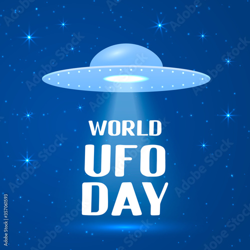 World UFO day lettering with flying saucer or spaceship in space background. Easy to edit vector template for typography poster, banner, flyer, sticker, etc.