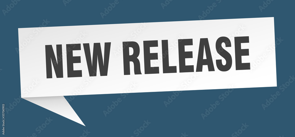 new release banner. new release speech bubble. new release sign new release banner. new release speech bubble. new release sign