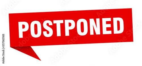 postponed banner. postponed speech bubble. postponed sign photo