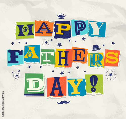 Happy Fathers Day lettering cut and torn from magazines on wrinkled paper background. For social media, greeting cards and banners.  Vector Illustration.