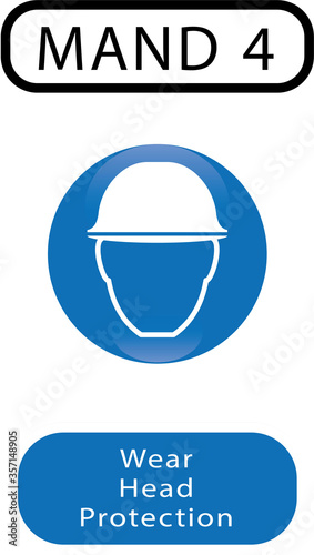Wear Head Protection, mand 4, mandatory, occupational safety and health,