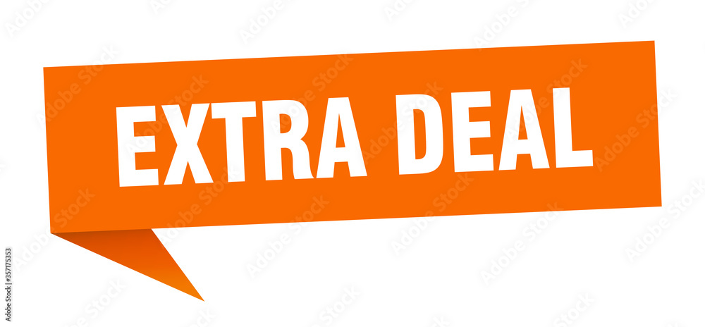 extra deal banner. extra deal speech bubble. extra deal sign extra deal banner. extra deal speech bubble. extra deal sign