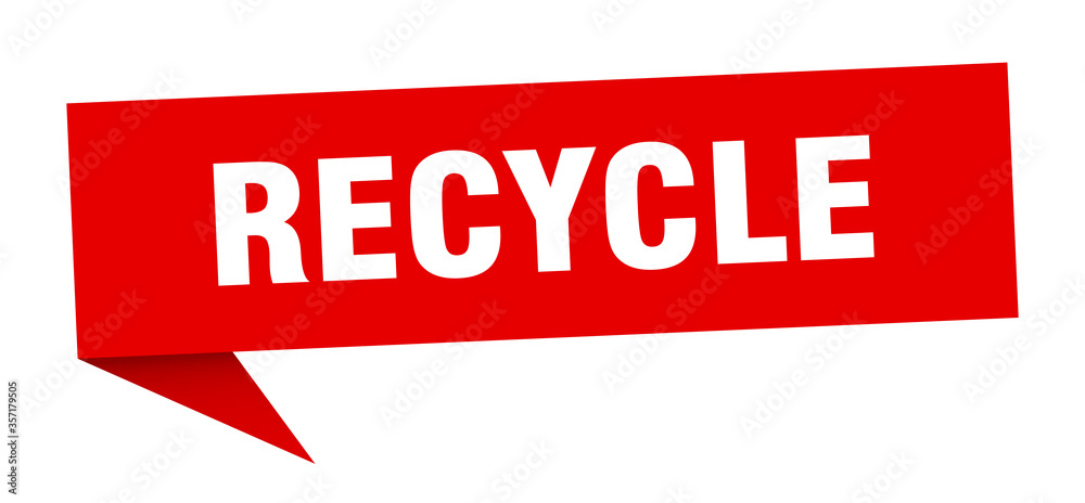 recycle banner. recycle speech bubble. recycle sign recycle banner. recycle speech bubble. recycle sign