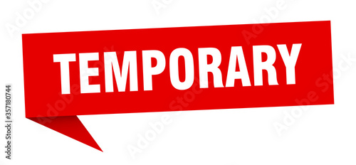 temporary banner. temporary speech bubble. temporary sign