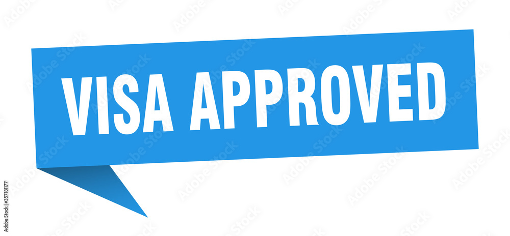 visa approved banner. visa approved speech bubble. visa approved sign visa approved banner. visa approved speech bubble. visa approved sign