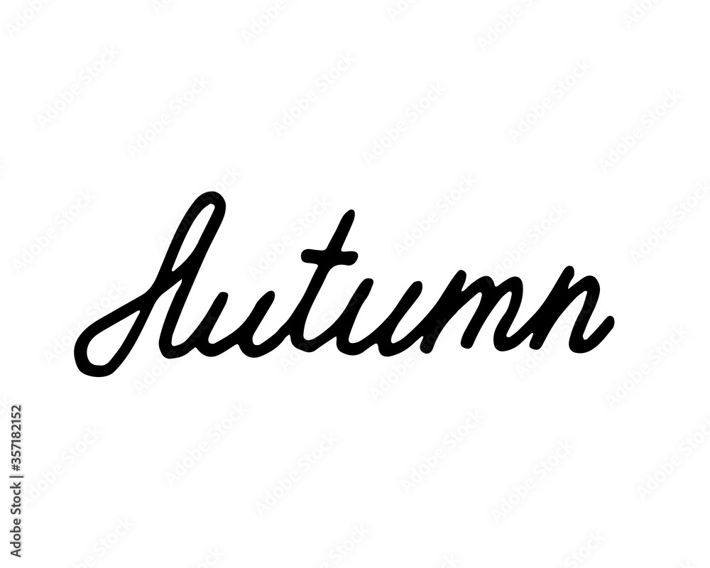 Hand drawn lettering Autumn. Simple childish letters with black stroke isolated on white background. Web design, invitation.