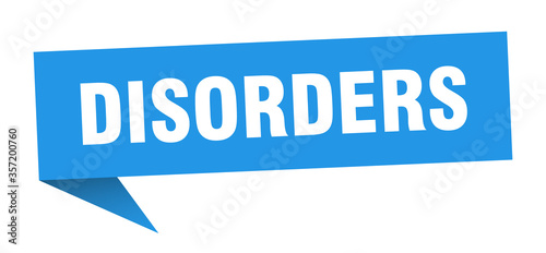 disorders banner. disorders speech bubble. disorders sign