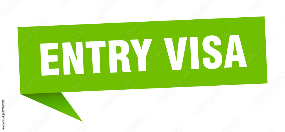 entry visa banner. entry visa speech bubble. entry visa sign entry visa banner. entry visa speech bubble. entry visa sign