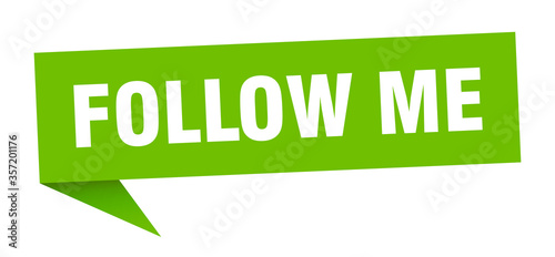 Fotografía follow me banner. follow me speech bubble. follow me sign