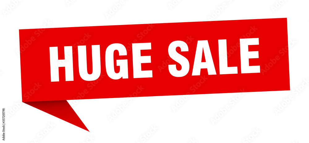 huge sale banner. huge sale speech bubble. huge sale sign huge sale banner. huge sale speech bubble. huge sale sign
