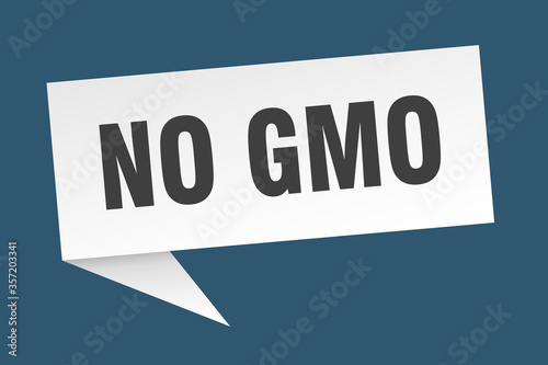 no gmo banner. no gmo speech bubble. no gmo sign