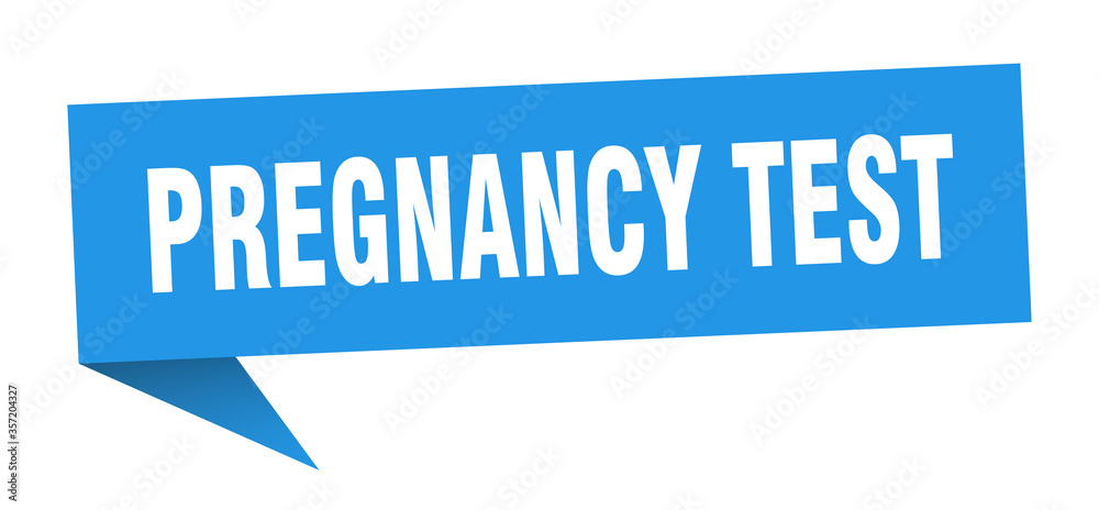 pregnancy test banner. pregnancy test speech bubble. pregnancy test sign