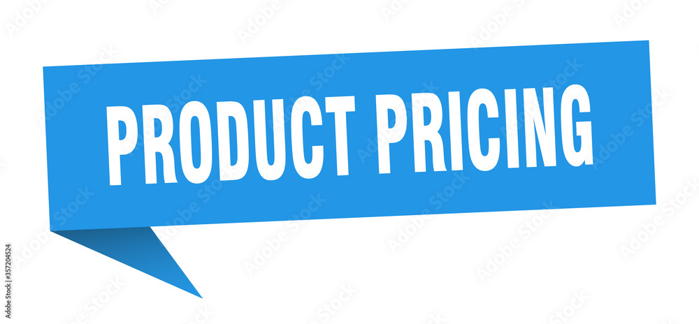 product pricing banner. product pricing speech bubble. product pricing sign