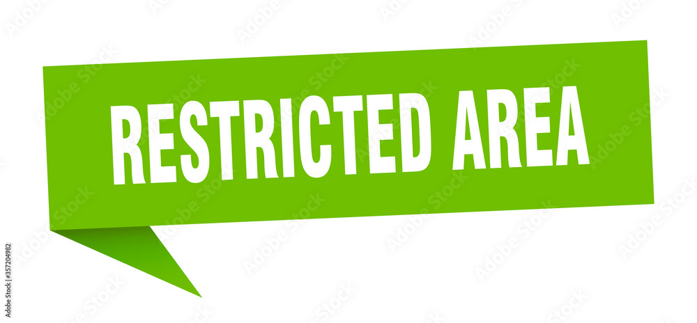 restricted area banner. restricted area speech bubble. restricted area sign restricted area banner. restricted area speech bubble. restricted area sign