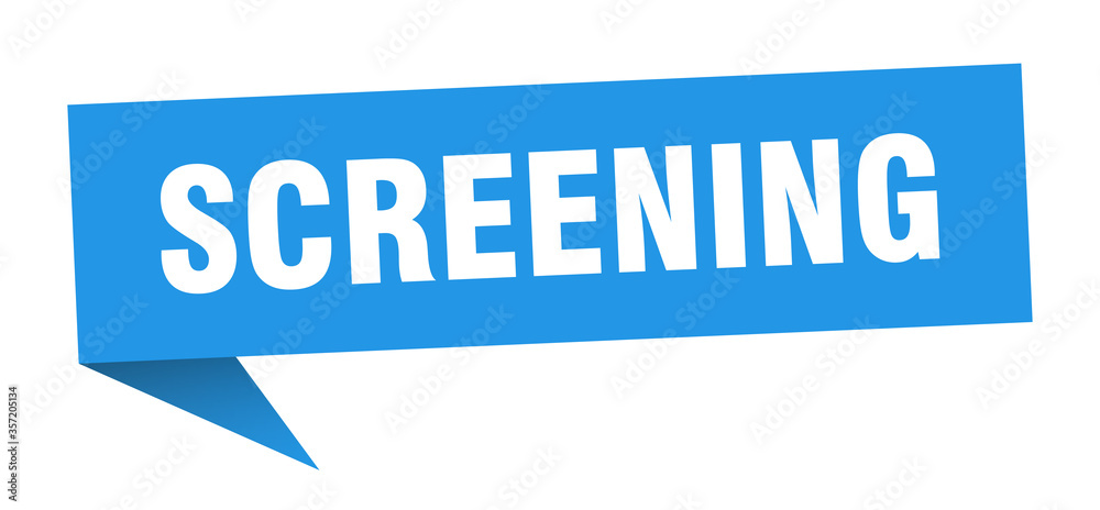 screening banner. screening speech bubble. screening sign