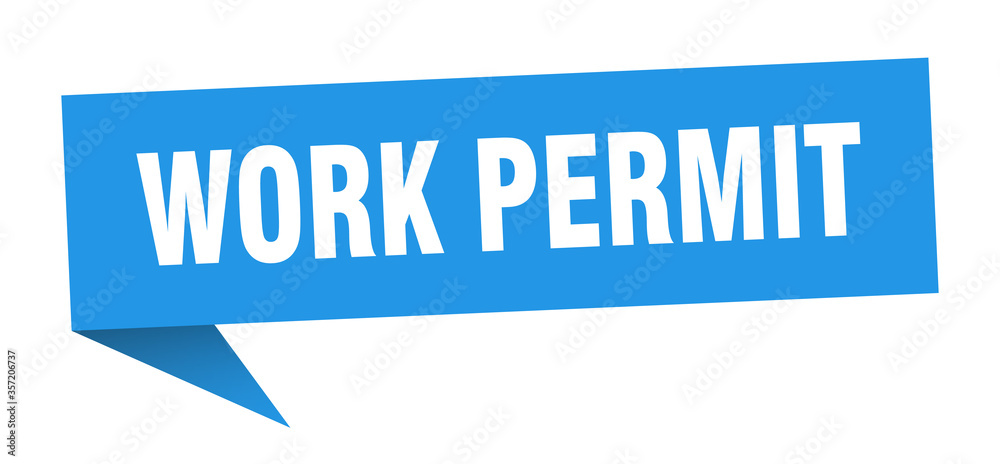 work permit banner. work permit speech bubble. work permit sign